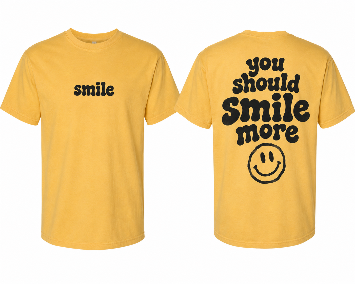 The “You Should Smile More” Tee 2.0